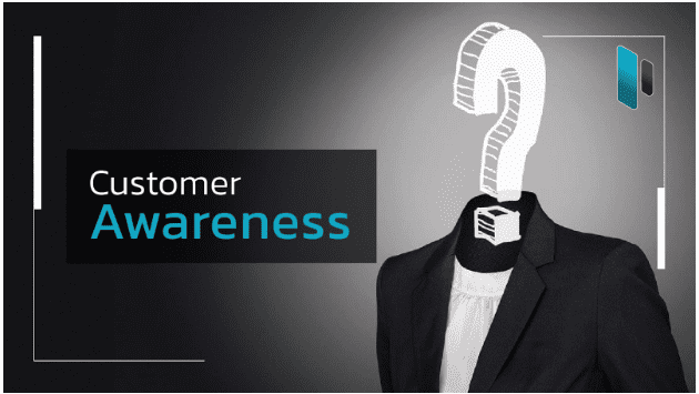 How customers become aware of your product or service?