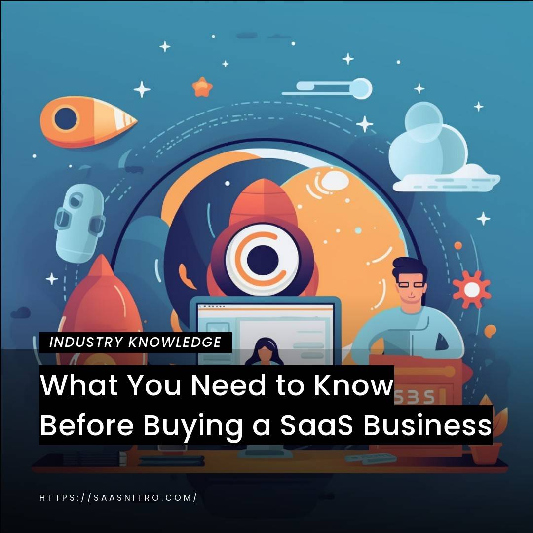 What You Need to Know Before Buying a SaaS Business